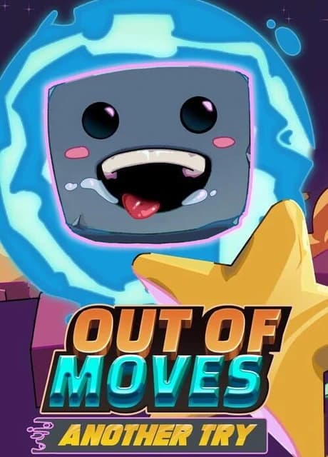 Out of Moves: Another Try