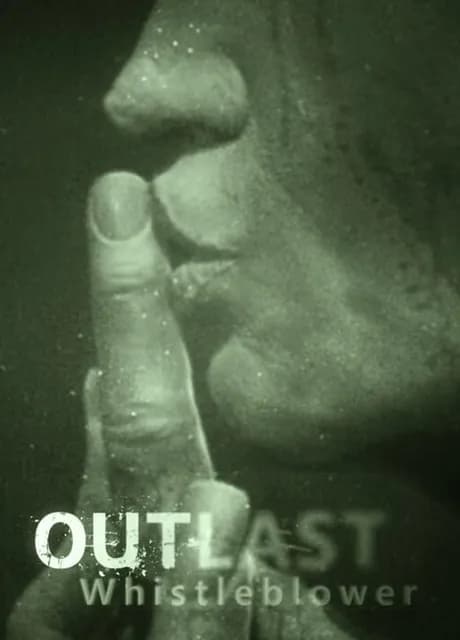 Outlast: Whistleblower
