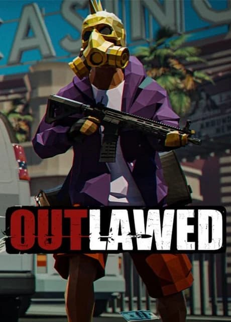 Outlawed