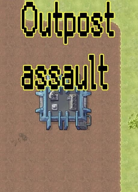 Outpost Assault