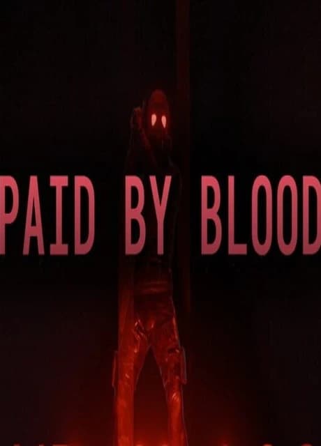 Paid by Blood