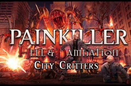 Painkiller: Hell & Damnation - City Critters