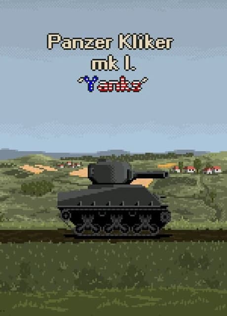 Panzer Kliker Mk I Yanks