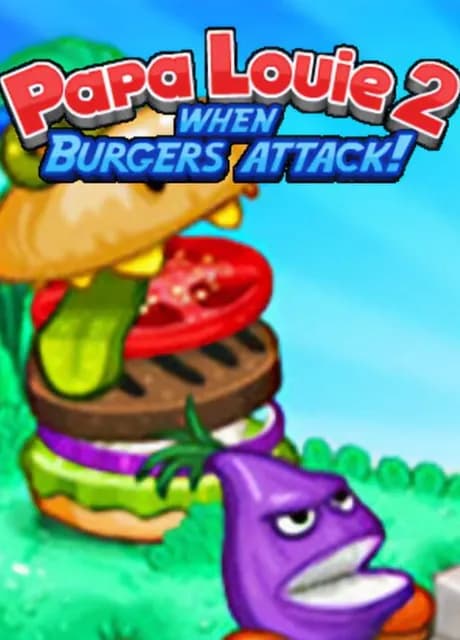 Papa Louie 2: When Burgers Attack!