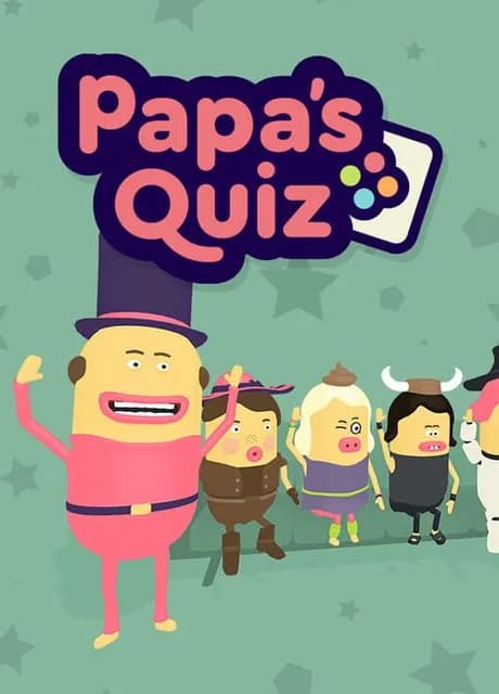 Papa's Quiz