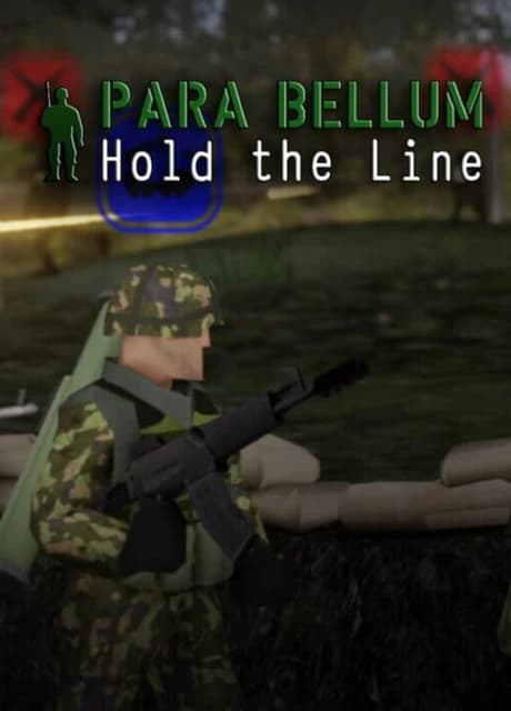 Para Bellum: Hold the Line