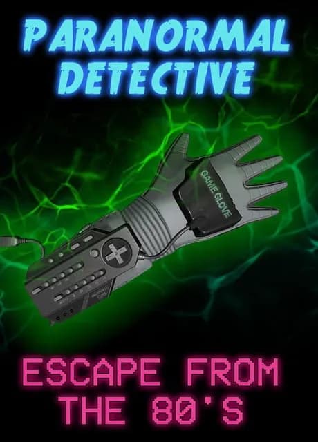 Paranormal Detective: Escape from the 80's