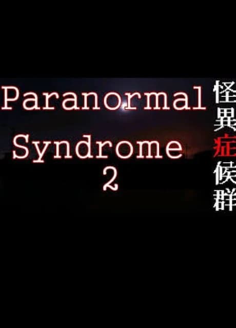 Paranormal Syndrome 2