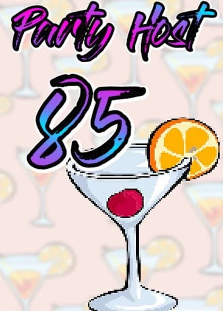 Party Host 85