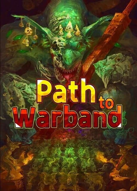 Path to Warband