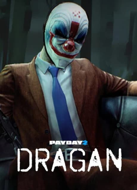 Payday 2: Dragan Character Pack