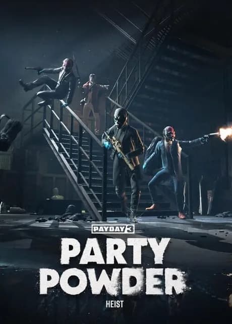 Payday 3: Party Powder Heist