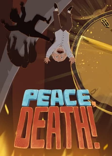 Peace, Death!