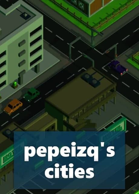 Pepeizq's Cities