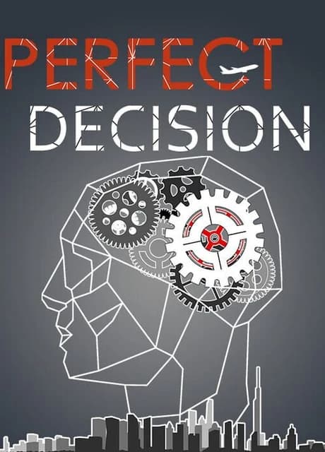 Perfect Decision