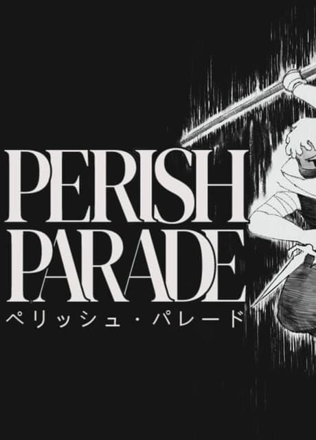 Perish Parade