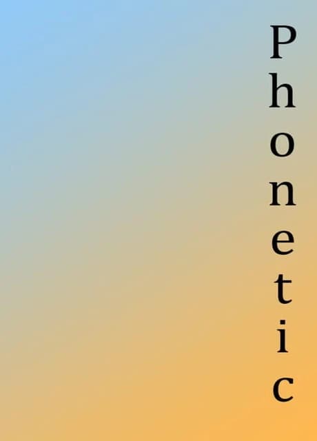 Phonetic