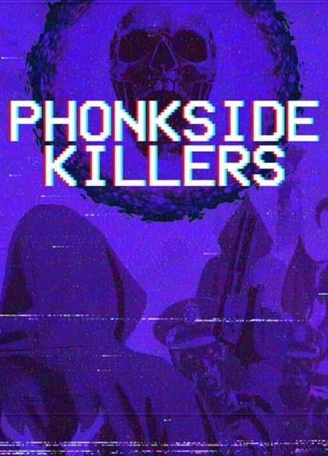 Phonkside Killers