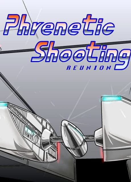 Phrenetic Shooting Reunion