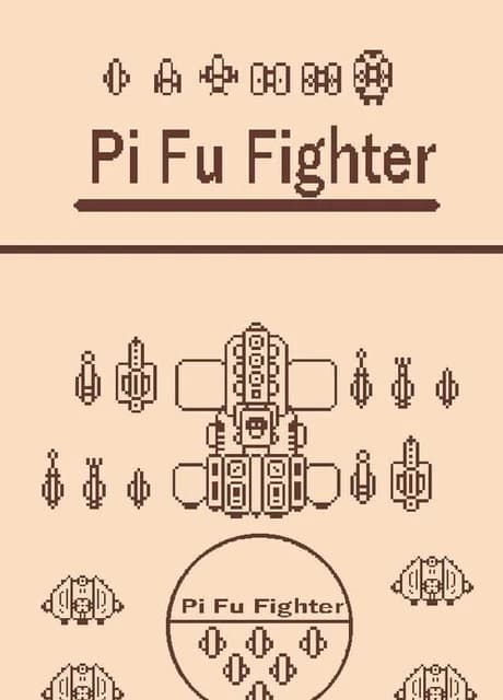 Pi Fu Fighter