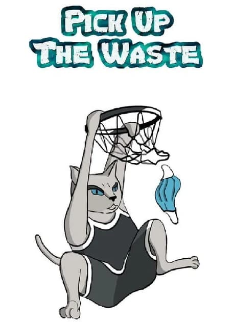 Pick Up the Waste