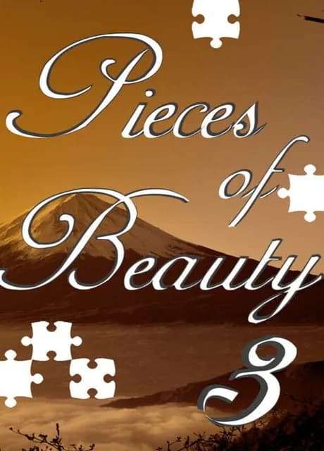 Pieces of Beauty 3