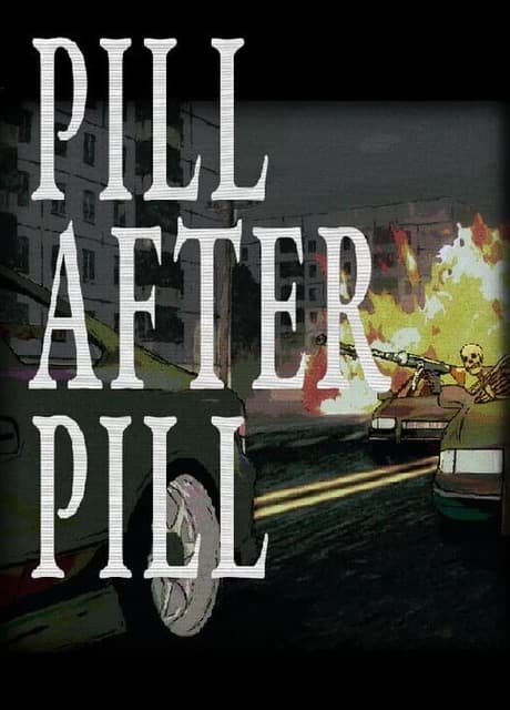 Pill After Pill