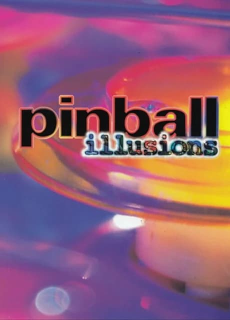 Pinball Illusions