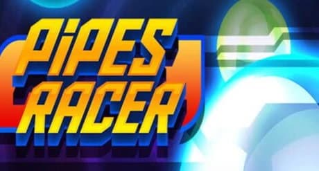 Pipes Racer