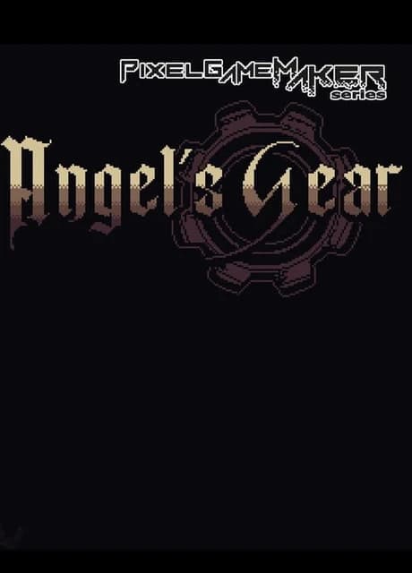 Pixel Game Maker Series: Angel's Gear