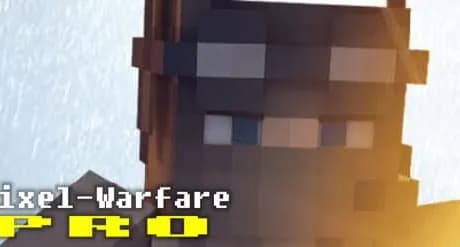 Pixel-Warfare: Pro