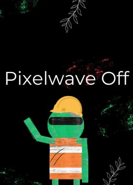 Pixelwave Off