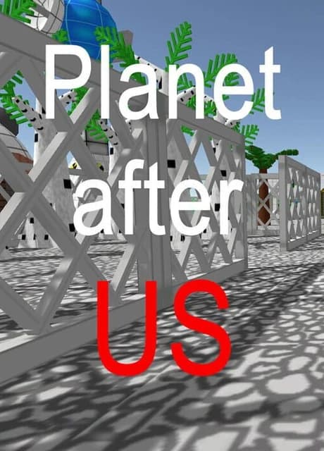 Planet After Us