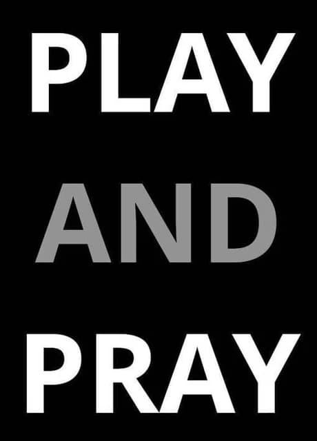 Play And Pray