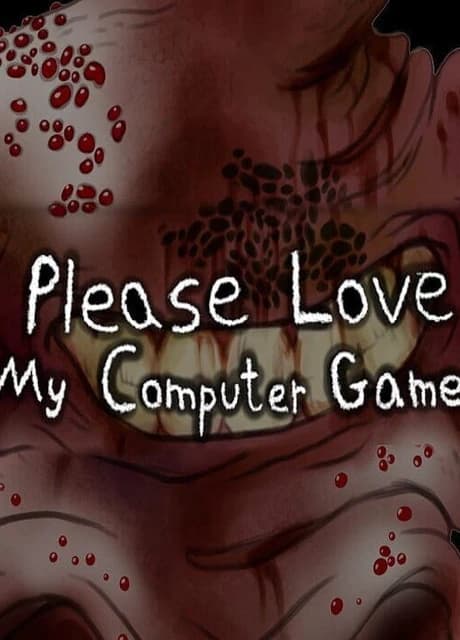 Please Love My Computer Game
