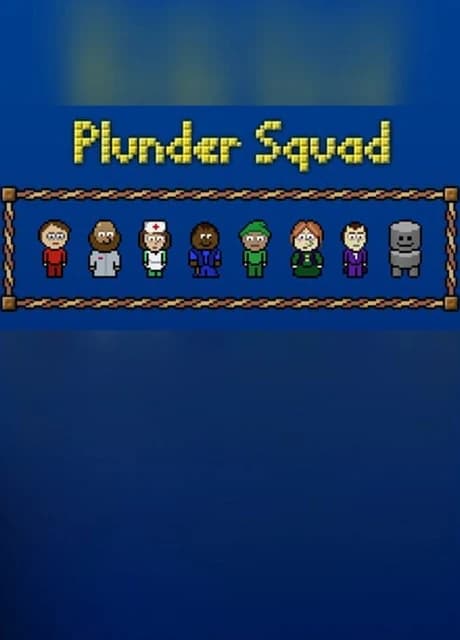 Plunder Squad