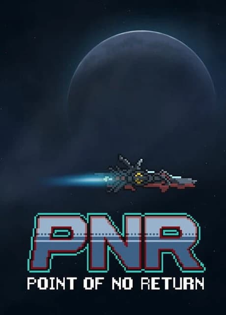 PNR: Point of No return