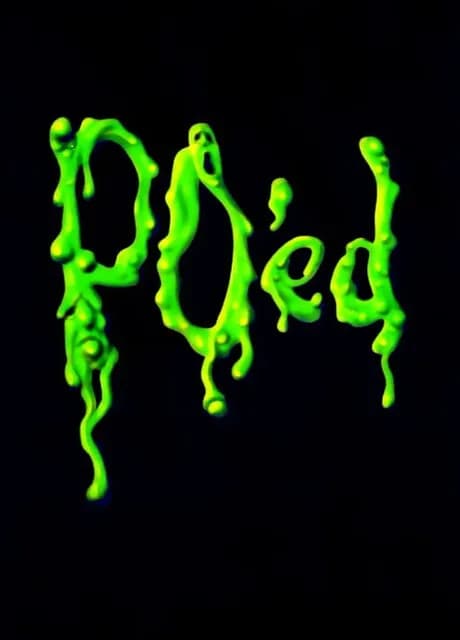 PO'ed