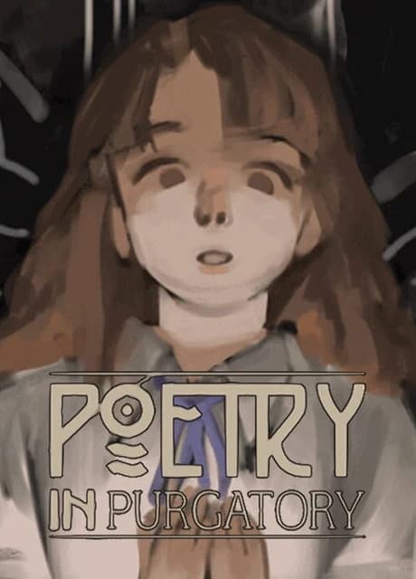 Poetry in Purgatory
