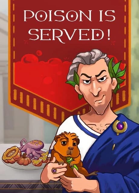 Poison is Served!