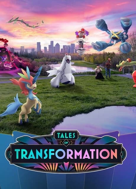 Pokémon Go: Tales of Transformation