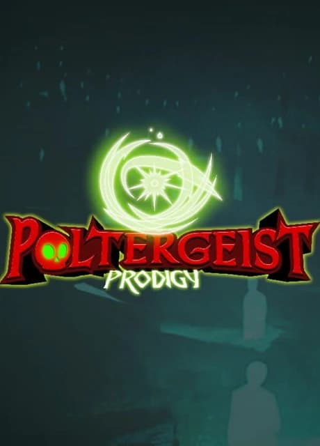 Poltergeist Prodigy