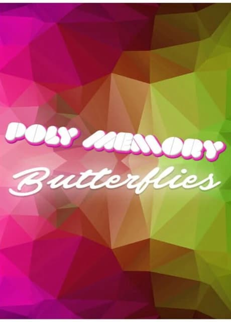 Poly Memory: Butterflies
