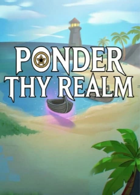 Ponder Thy Realm