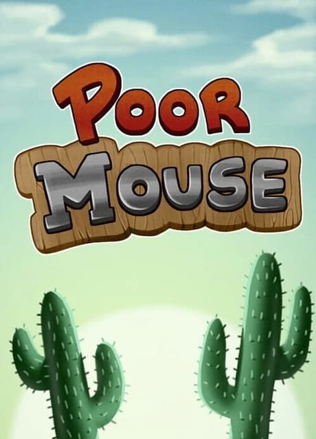Poor Mouse