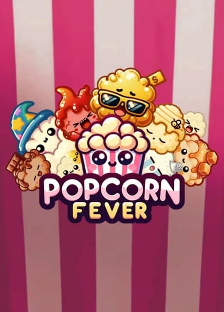 Popcorn Fever