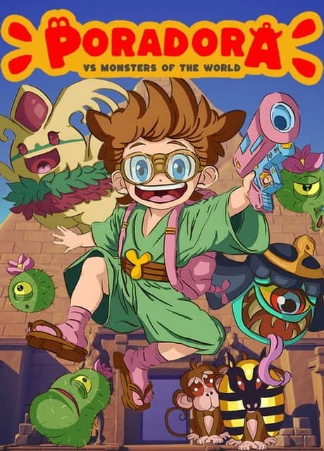 Poradora vs. Monsters of the World