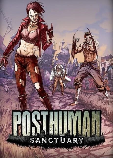 Posthuman: Sanctuary