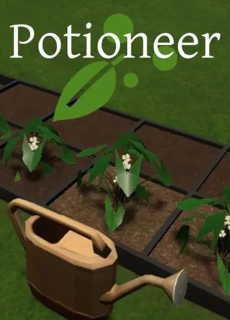 Potioneer: The VR Gardening Simulator