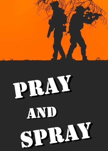 Pray and Spray